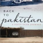 Back to Pakistan a Fifty Year Journey