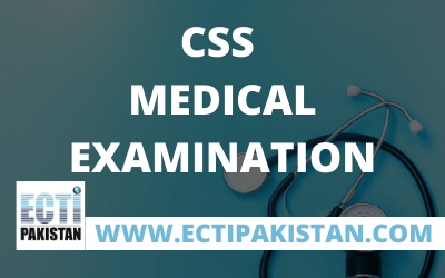 CSS Medical Examination Guidelines