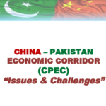 China - Pakistan Economic Corridor (CPEC)