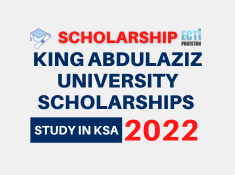 King Abdulaziz University Scholarships 2022