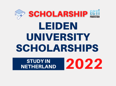Leiden University Scholarships 2022