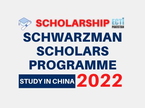Schwarzman Scholars Program |2021 – 2022
