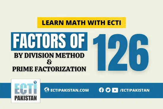 ECTI Pakistan - Factors of 126