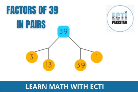 ECTI Pakistan - factors of 39 in pairs