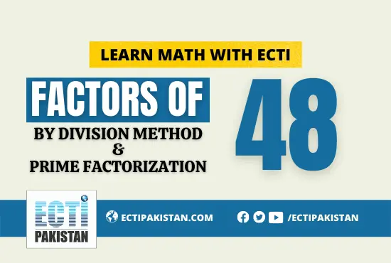 ECTI Pakistan - Factors of 48