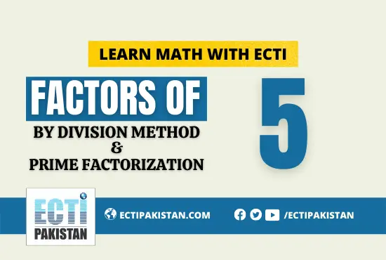 Factors of 5 | With Prime Factorization | Easy Guide