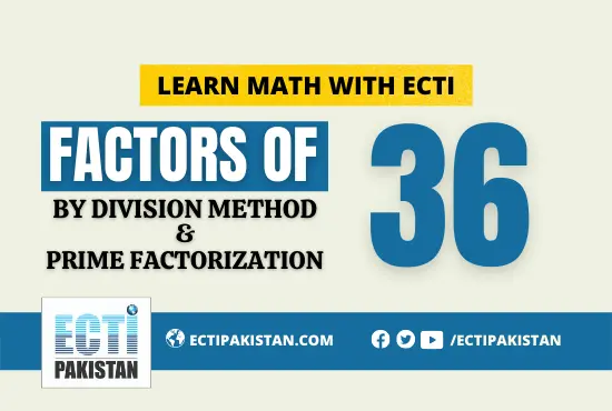ECTI Pakistan - factors of 36