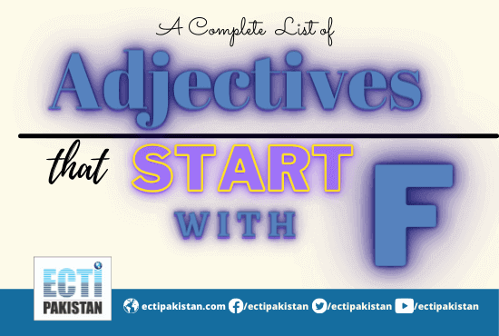 Adjectives That Start With F | Best Guide 2022