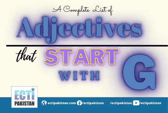 ECTI Pakistan - Adjectives that start with G