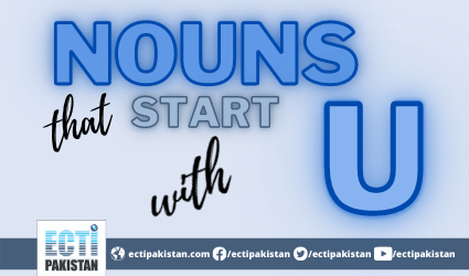 ECTI Pakistan - Nouns that start with U