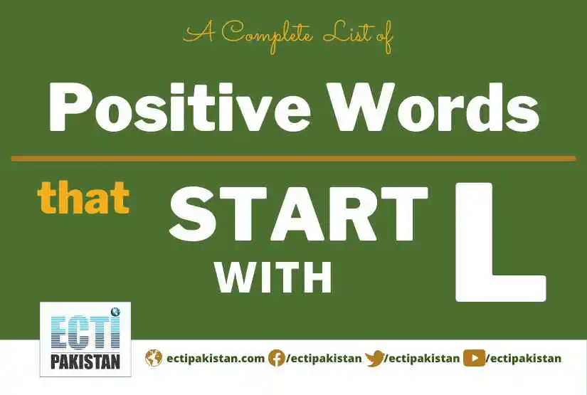 ECTI Pakistan - positive words that start with L