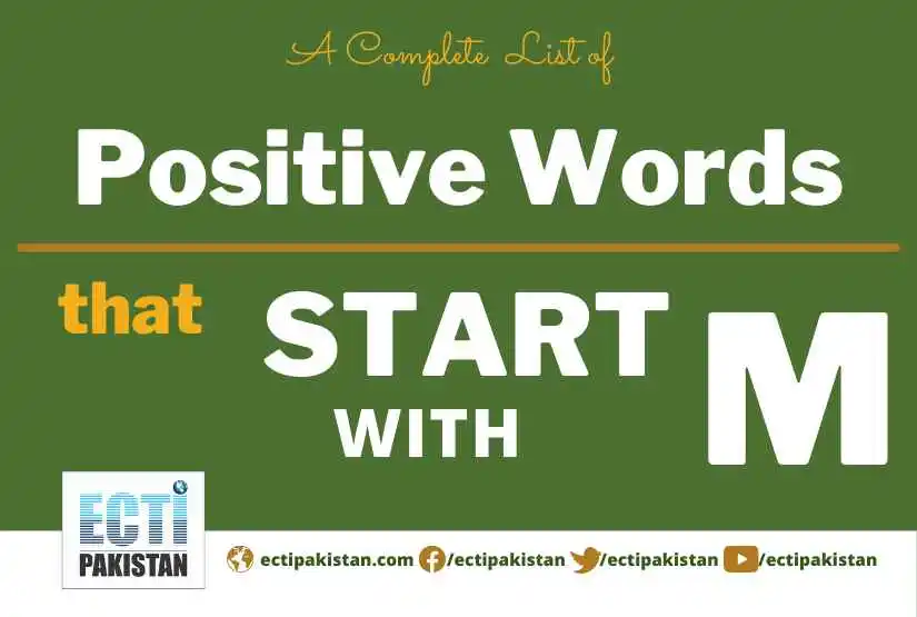 ECTI Pakistan - positive words that start with M