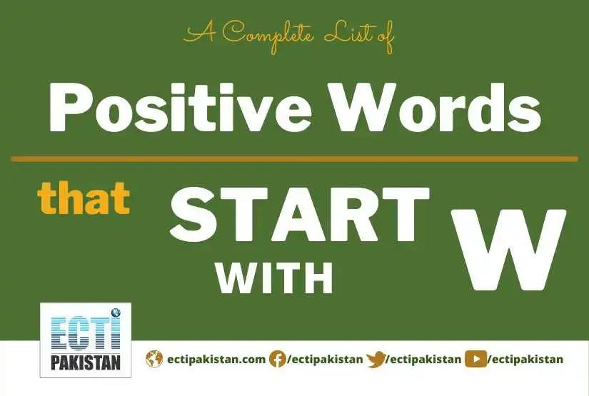 ECTI Pakistan - positive words that start with W