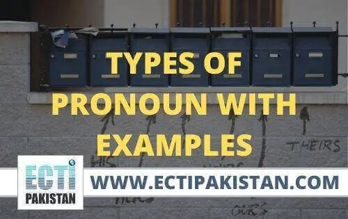 ECTI Pakistan - types of pronoun