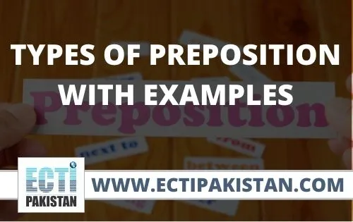 ECTI Pakistan - types of preposition with examples